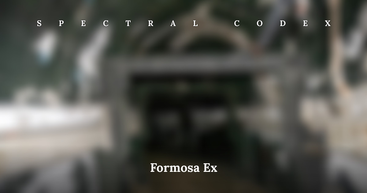 Excodex Formosa Ex - Spectral Codex